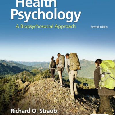 Health Psychology: A Biopsychosocial Approach