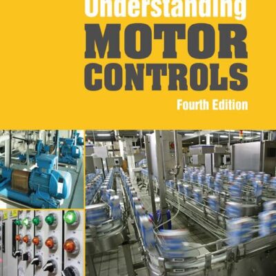 UNDERSTANDING MOTOR CONTROLS (Mindtap Course List)