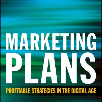 Marketing Plans: Profitable Strategies in the Digital Age