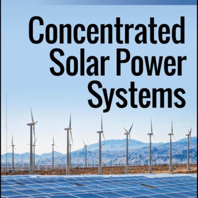 Concentrated Solar Power Systems