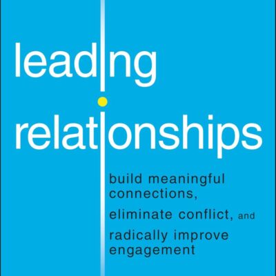 Leading Relationships