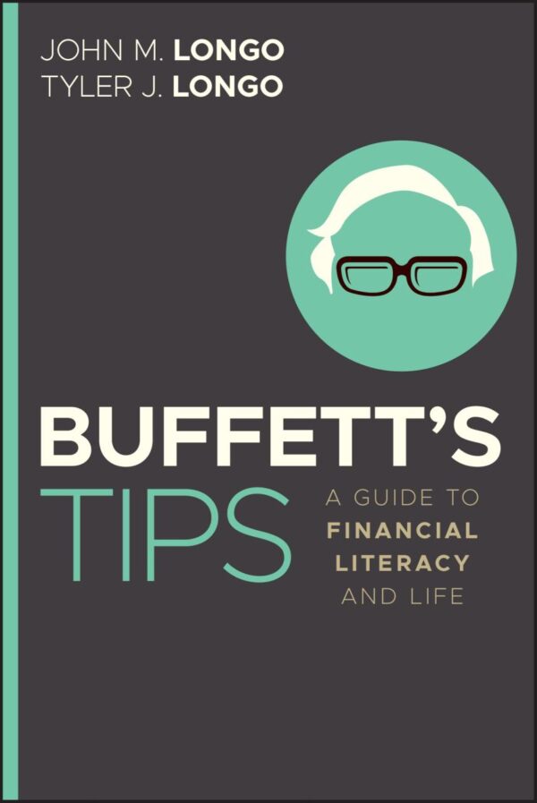 Buffett's Tips: A Guide to Financial Literacy and Life