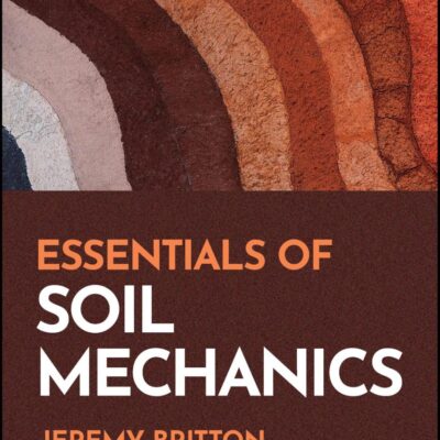 Essentials of Soil Mechanics