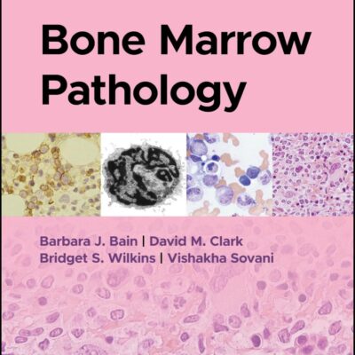 Bone Marrow Pathology