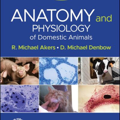 Anatomy and Physiology of Domestic Animals