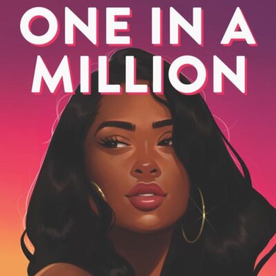 One in a Million: A fun, spicy romcom from the author of Token