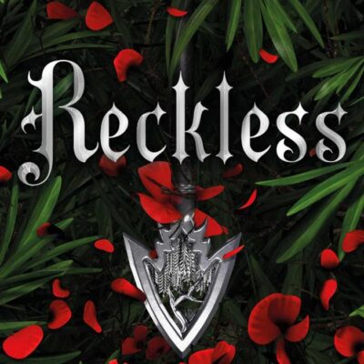 RECKLESS: TikTok Made Me Buy It! The epic romantasy series not to be missed: Volume 2 (The Powerless Trilogy)