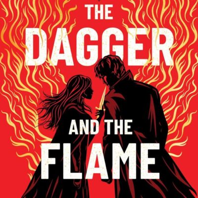 The Dagger and the Flame: The instant number one bestseller!: Volume 1 (The City of Fantome)