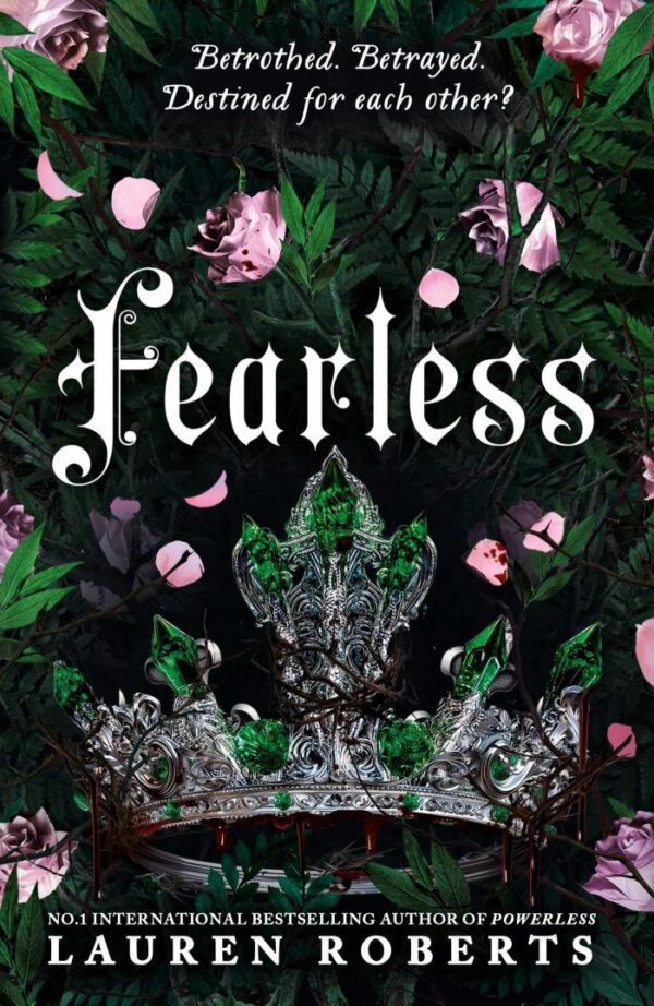Fearless: The epic conclusion to the trilogy taking the world by storm!: Volume 3 (The Powerless Trilogy)
