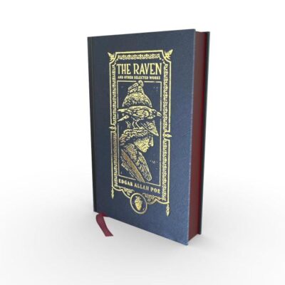 Raven And Other Selected Works (The Gothic Chronicles Collec (Harper Muse Classics: Gothic Chronicles)