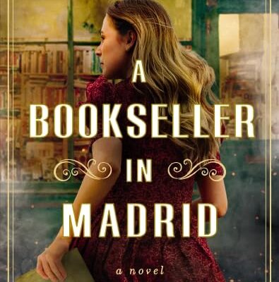 A Bookseller in Madrid : A Novel