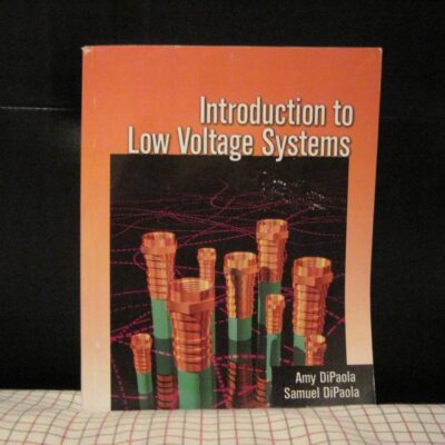 Introduction to Low Voltage Systems