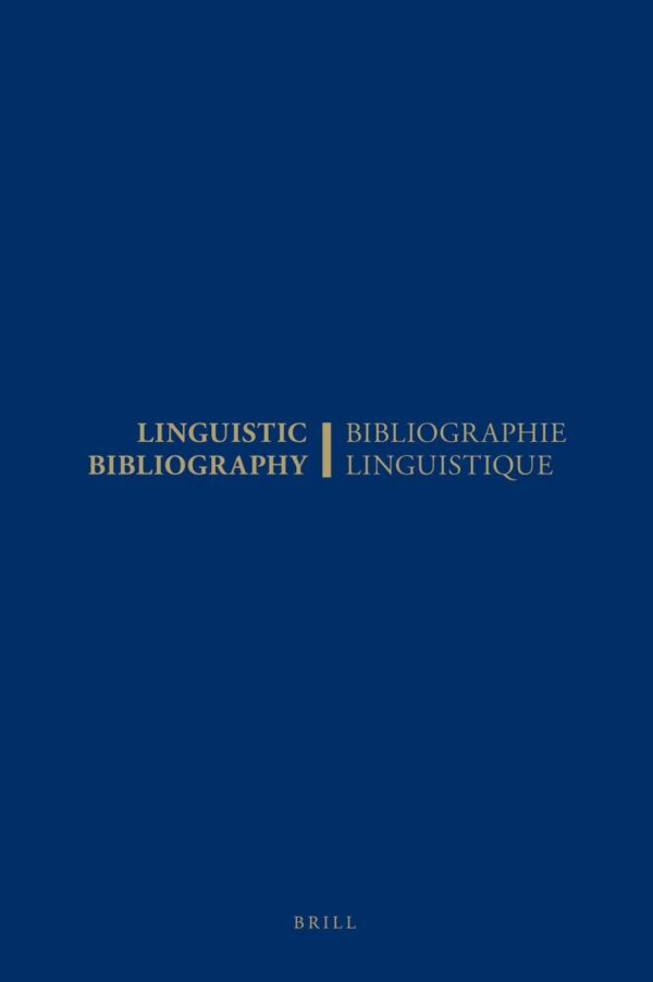 BIBIOGRAPHIE LINGUISTIQUE DE L AND#039;ANNEE 1999/BIBLIOGRAPHY FOR THE YEAR 1999: AND SUPPLEMENT FOR PREVIOUS YEARS: and Supplements for Previous ... années précédentes (Linguistic Bibliography)