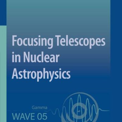 FOCUSING TELESCOPES IN NUCLEAR ASTROPHYSICS