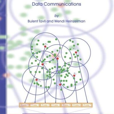 MOBILE AD HOC NETWORKS: ENERGY-EFFICIENT REAL-TIME DATA COMMUNICATIONS