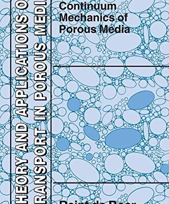 Trends in Continuum Mechanics of Porous Media (Theory and Applications of Transport in Porous Media Book 18)