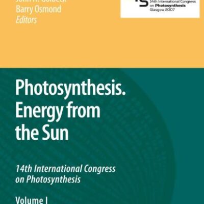 Photosynthesis. Energy From the Sun, 2 Vol Set (Hb): 14th International Congress on Photosynthesis