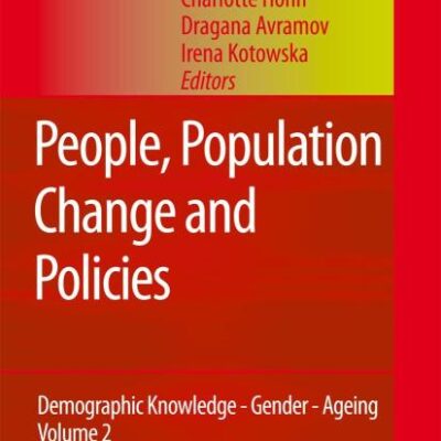 PEOPLE, POPULATION CHANGE AND POLICIES