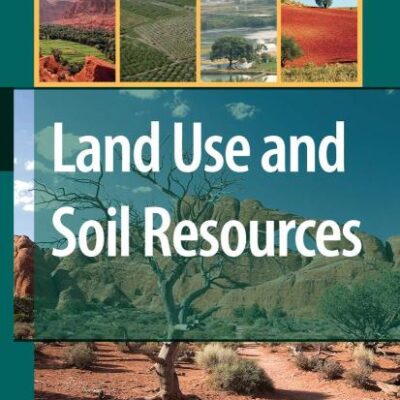 LAND USE AND SOIL RESOURCES