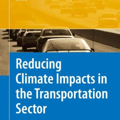REDUCING CLIMATE IMPACTS IN THE TRANSPORTATION SECTOR
