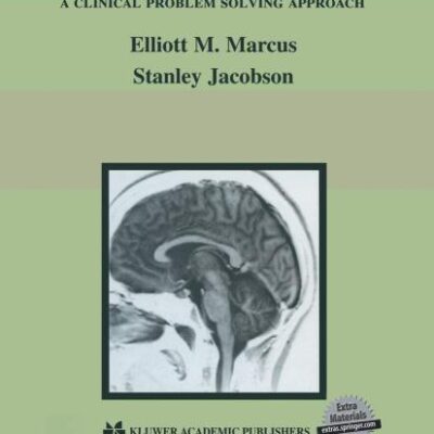 INTEGRATED NEUROSCIENCE: A CLINICAL PROBLEM SOLVING APPROACH