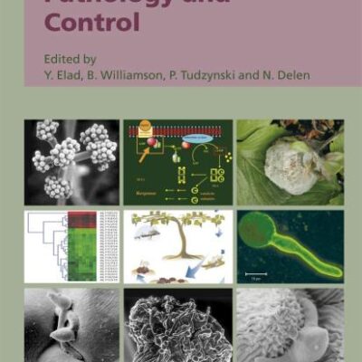 Botrytis: Biology, Pathology and Control (Pb)