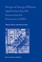 Design Of Energy-Efficient Application-Specific Instruction Set Processors (Hb)