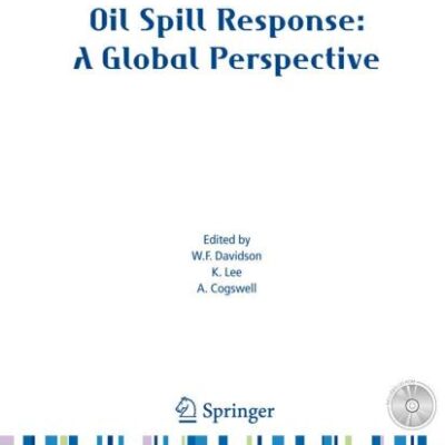 Oil Spill Response: A Global Perspective