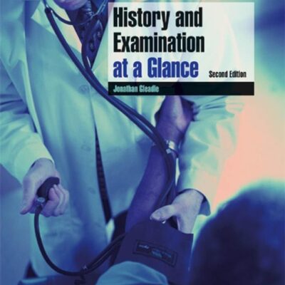 HISTORY AND EXAMINATION AT A GLANCE