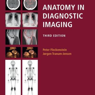 ANATOMY IN DIAGNOSTIC IMAGING 3ED (PB 2014)