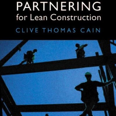 Profitable Partnering for Lean Construction