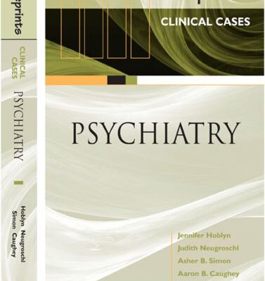 Blueprints Clinical Cases in Psychiatry