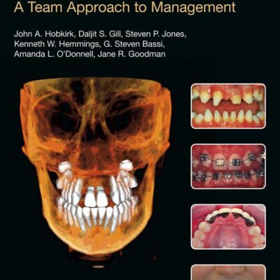 HYPODONTIA: A TEAM APPROACH TO MANAGEMENT