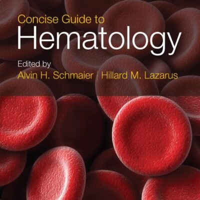 Concise Guide To Hematology