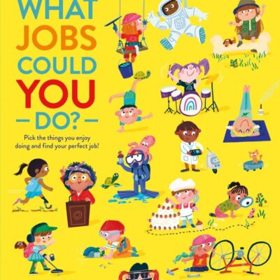 What Jobs Could You Do?