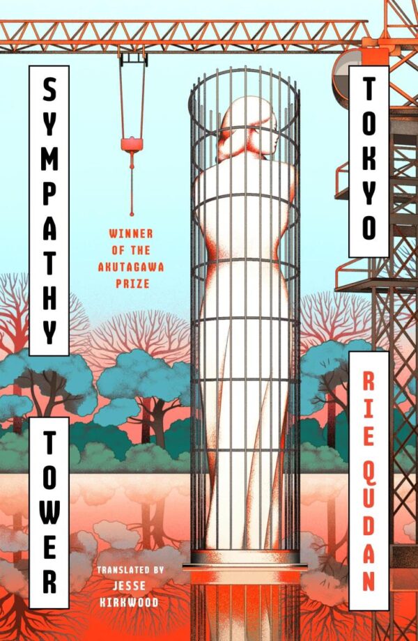 Sympathy Tower Tokyo: The award-winning, bestselling Japanese phenomenon