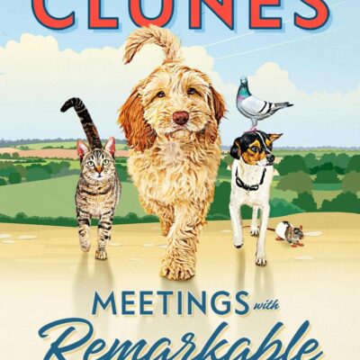 Meetings With Remarkable Animals: Real Life Tales of Heroism, Loyalty and Companionship