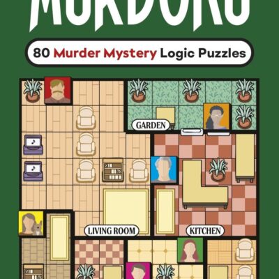 Murdoku: 80 Murder Mystery Logic Puzzles