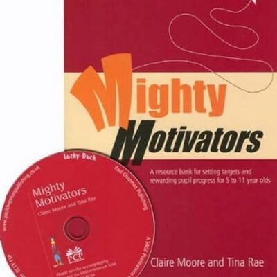 MIGHTY MOTIVATORS :' RESOURCE BANK FOR SETTING TARGETS AND REWARDING PUPIL PROGRESS AT KEY STAGE 1 & 2: Resource Bank for Setting Targets and ... at Key Stage 1 and 2: 952 (Lucky Duck Books)