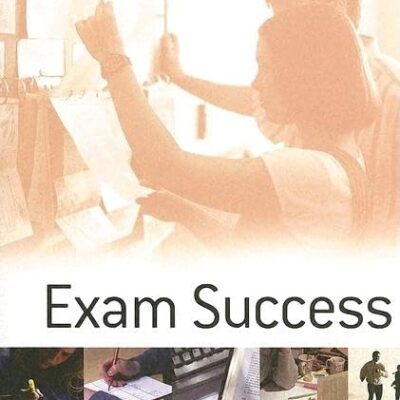 EXAM SUCCESS, FIRST EDITION
