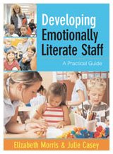 DEVELOPING EMOTIONALLY LITERATE STAFF : A PRACTICAL GUIDE