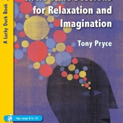 CIRCLE TIME SESSIONS FOR RELAXATION AND IMAGINATION