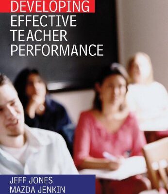 DEVELOPING EFFECTIVE TEACHER PERFORMANCE