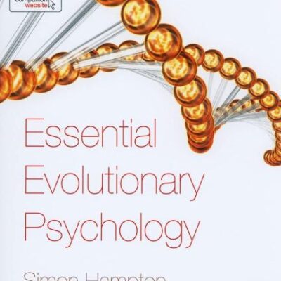 ESSENTIAL EVOLUTIONARY PSYCHOLOGY