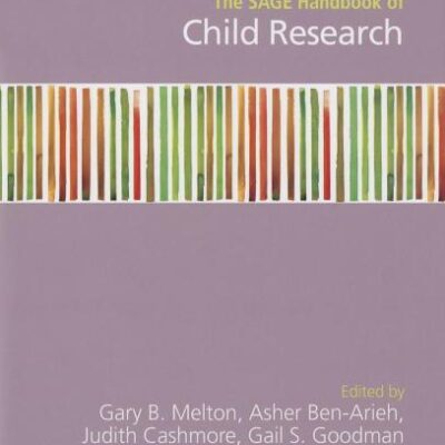 SAGE HANDBOOK OF CHILD RESEARCH