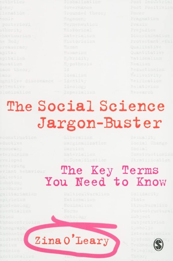 SOCIAL SCIENCE JARGON BUSTER : THE KEY TERMS YOU NEED TO KNOW