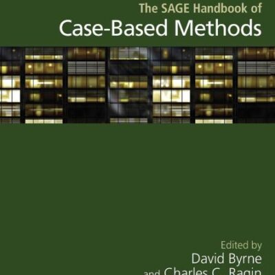 THE SAGE HANDBOOK OF CASE-BASED METHODS