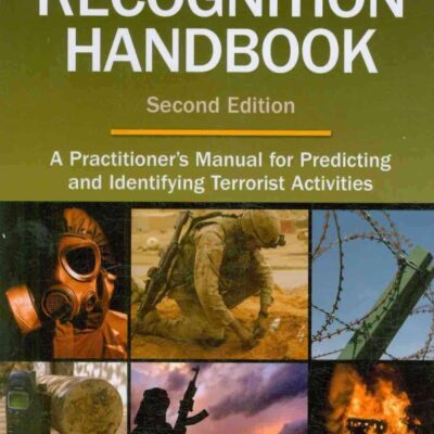 TERRORIST RECOGNITION HANDBOOK, 2E (PB 2008)