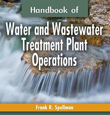 Handbook Of Water And Wastewater Treatment Plant Operations 2Nd (Pb 2009)
