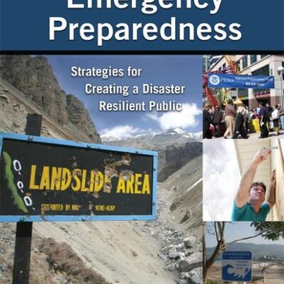Communicating Emergency Preparedness: Strategies for Creating a Disaster Resilient Public